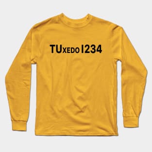 TUxedo 1234 Long Sleeve T-Shirt